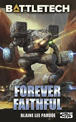 E-Book (epub) BattleTech: Forever Faithful von Blaine Lee Pardoe