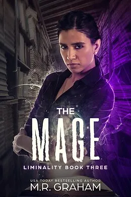 E-Book (epub) The Mage (Liminality, #3) von M. R. Graham