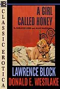 E-Book (epub) A Girl Called Honey (Collection of Classic Erotica, #21) von Lawrence Block, Donald E. Westlake