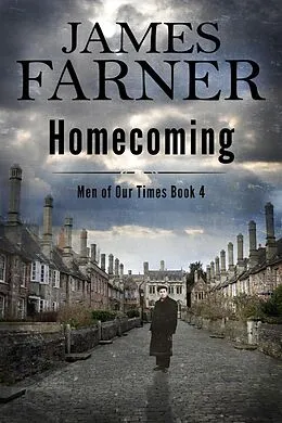 E-Book (epub) Homecoming (Men of Our Times, #5) von James Farner