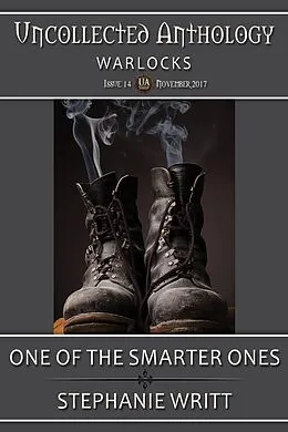 E-Book (epub) One of the Smarter Ones (Uncollected Anthology: Warlock, #14) von Stephanie Writt