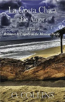 E-Book (epub) La Costa Chica de Amor von O. Collins