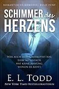 E-Book (epub) Schimmer des Herzens von E. L. Todd
