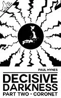 E-Book (epub) Decisive Darkness: Part Two - Coronet von Paul Hynes