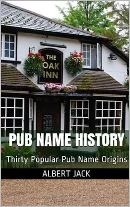 E-Book (epub) Pub Name History von Albert Jack