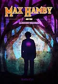 E-Book (epub) Max Hamby and the Amethyst Guardian von Kathy Cyr