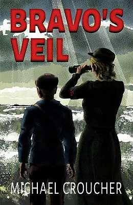 E-Book (epub) Bravo's Veil von Michael Croucher