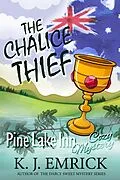 E-Book (epub) The Chalice Thief (Pine Lake Inn, #6) von K. J. Emrick