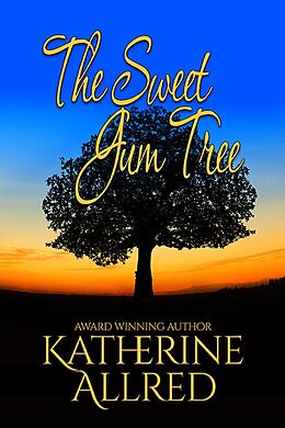 eBook (epub) The Sweet Gum Tree de Katherine Allred