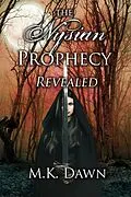 E-Book (epub) The Nysian Prophecy Revealed von M. K. Dawn