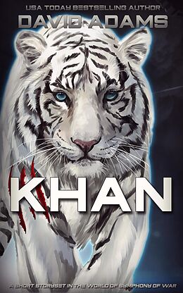 E-Book (epub) Khan (Symphony of War) von David Adams
