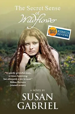 E-Book (epub) The Secret Sense of Wildflower von Susan Gabriel