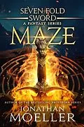 E-Book (epub) Sevenfold Sword: Maze von Jonathan Moeller
