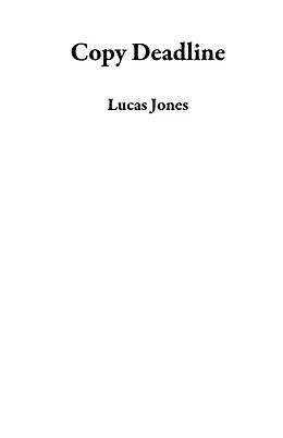 E-Book (epub) Copy Deadline von Lucas Jones