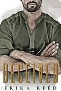 E-Book (epub) Deceived (Tactical Enforcers Agency, #2) von Erika Reed