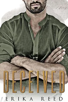 E-Book (epub) Deceived (Tactical Enforcers Agency, #2) von Erika Reed