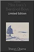 E-Book (epub) Miss Lucy's Barefoot Boys von Sharon Oberne