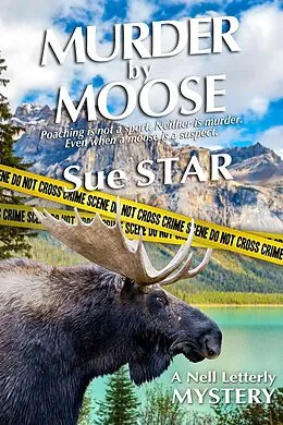 E-Book (epub) Murder by Moose von Sue Star