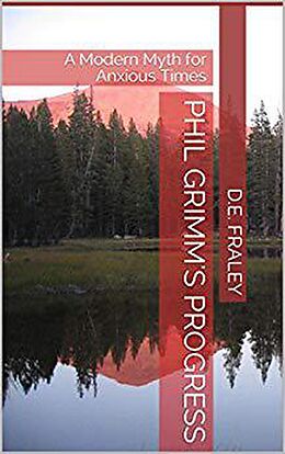 E-Book (epub) Phil Grimm's Progress von D. E. Fraley