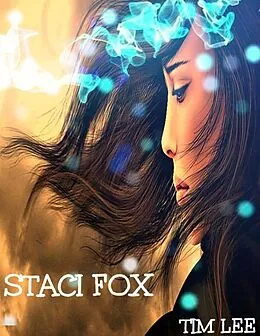 E-Book (epub) Staci Fox von Tim Lee