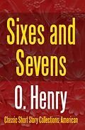E-Book (epub) Sixes and Sevens von O. Henry