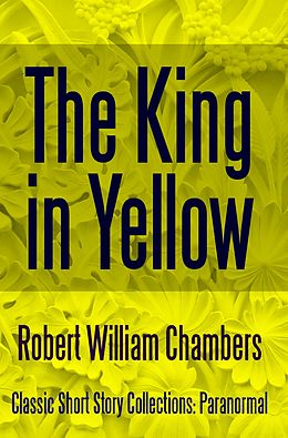 eBook (epub) King in Yellow de Robert William Chambers