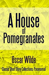 eBook (epub) House of Pomegranates de Oscar Wilde