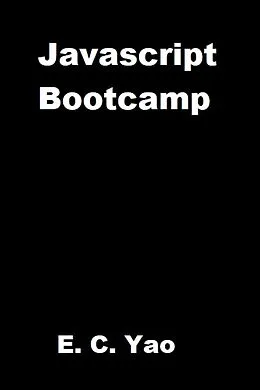 E-Book (epub) Javascript Bootcamp von Edward Yao
