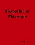 E-Book (epub) Shapeshifter Mountain von S. M. Krantz