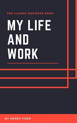 eBook (epub) My Life and Work de Author