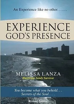E-Book (epub) Experience God's Presence von Melissa Lanza