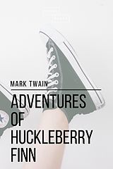 eBook (epub) Adventures of Huckleberry Finn de Mark Twain, Sheba Blake