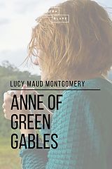 eBook (epub) Anne of Green Gables de Sheba Blake, Lucy Maud Montgomery