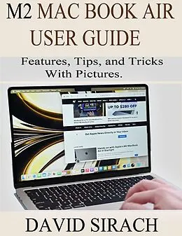 E-Book (epub) M2 Mac Book Air User Guide von David Sirach