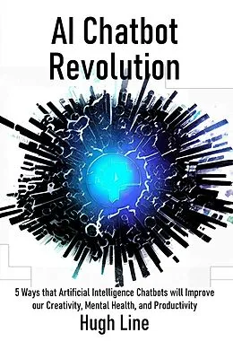 E-Book (epub) AI Chatbot Revolution von Hugh Line