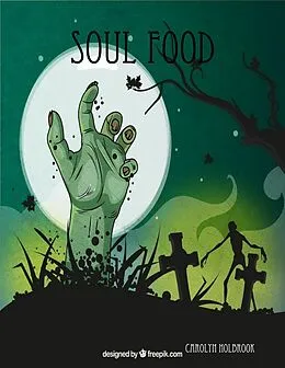 E-Book (epub) Soul Food von Carolyn Holbrook