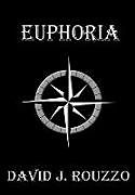Fester Einband Euphoria von David J. Rouzzo
