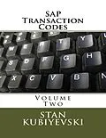 E-Book (epub) SAP Transaction Codes - Volume Two von Stan Kubiyevski