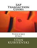 E-Book (epub) SAP Transaction Codes - Volume One von Stan Kubiyevski