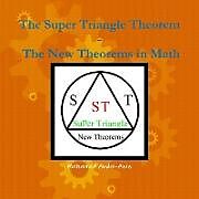 Kartonierter Einband The Super Triangle Theorem Ð The New Theorems In math von Mohamed Abdul-Aziz