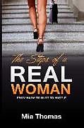 Couverture cartonnée The Steps of a Real Woman "From Harm To Hurt To Hustle" de Mia Thomas