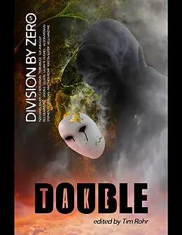 E-Book (epub) Double Take: Division By Zero 5 von Matthew Rohr, Alison McBain, Stephen McQuiggan