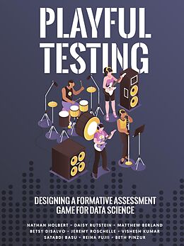 eBook (epub) Playful Testing de Nathan Holbert, Daisy Rutstein, Matthew Berland