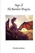 Kartonierter Einband Aegis Of The Rainbow Dragons von Bradley Jacobson