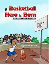 eBook (epub) A Basketball Hero is Born de Jerald Levon Hoover