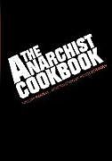 Kartonierter Einband The Anarchist Cookbook von William Powell