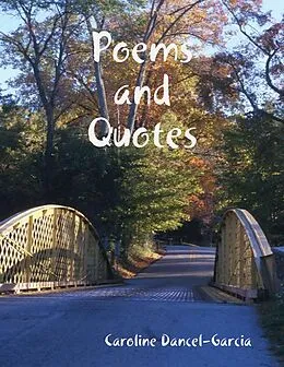 E-Book (epub) Poems and Quotes von Caroline Dancel-Garcia
