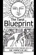 Kartonierter Einband The Tarot Blueprint von Mati H Fuller