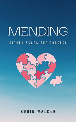 eBook (epub) Mending de Robin Boose-Walker