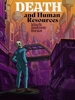 E-Book (epub) Death and Human Resources von Mark Andrew Swan